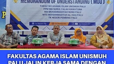 Fakultas Agama Islam Unismuh Palu Jalin Kerjasama Dengan Empat Mitra Strategis